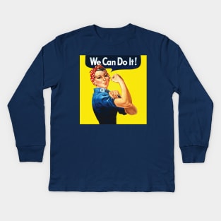 We Can Do It - Rosie the Riveter Kids Long Sleeve T-Shirt